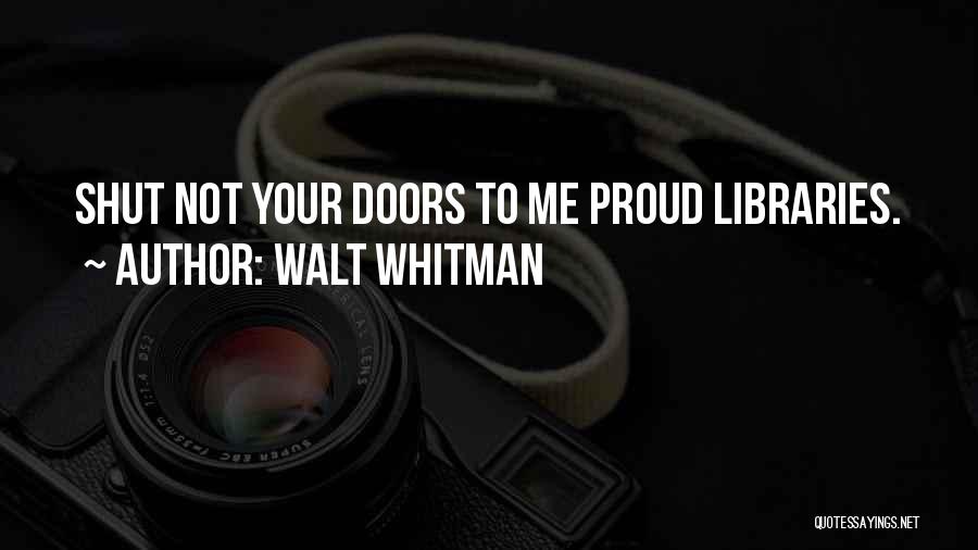 Walt Quotes By Walt Whitman