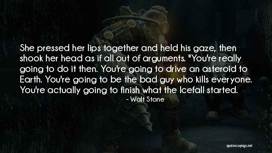 Walt Stone Quotes 2075599 Walt Stone Quotes 2075599