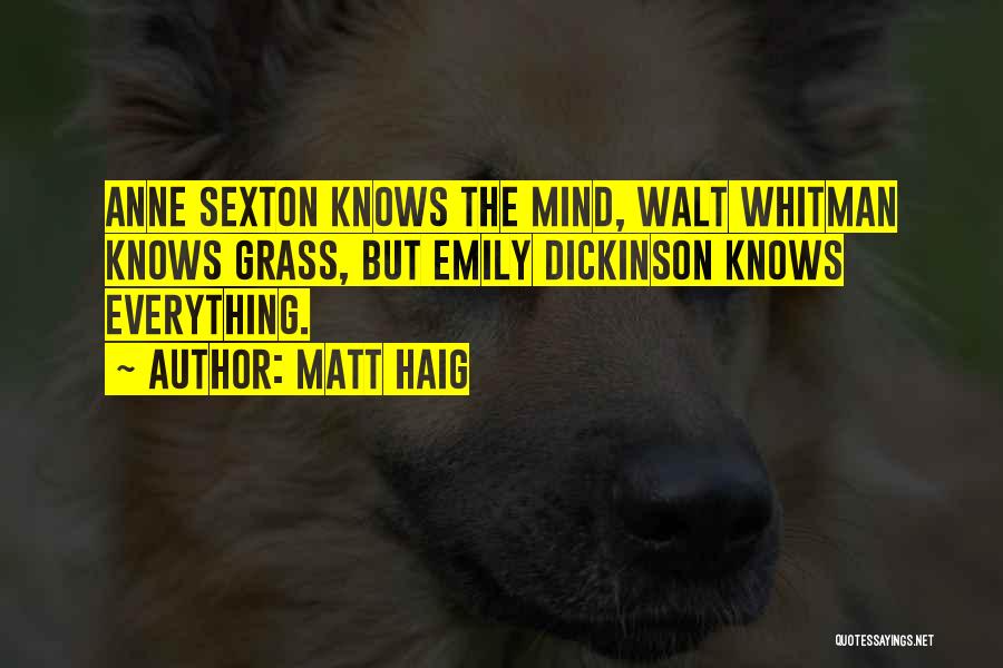 Walt Whitman Poetry Quotes By Matt Haig