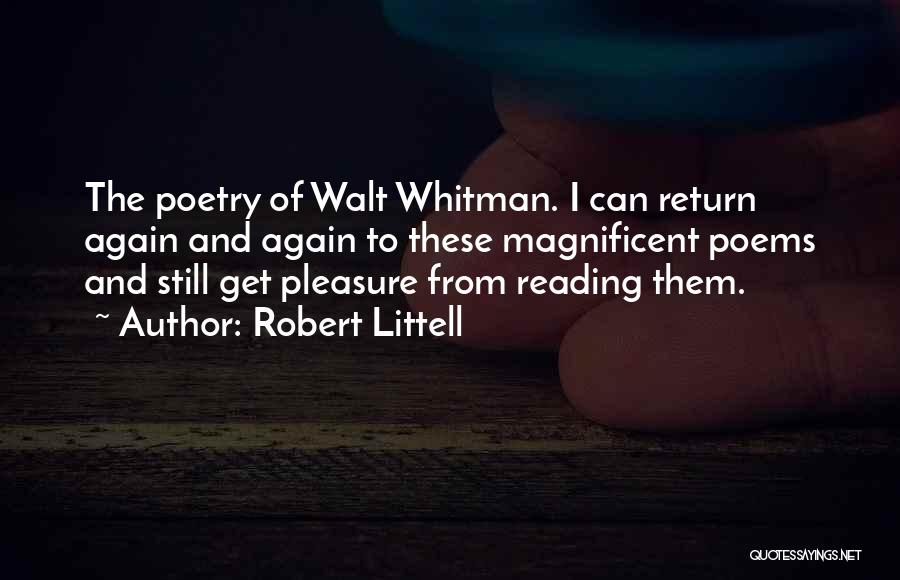 Walt Whitman Poetry Quotes By Robert Littell