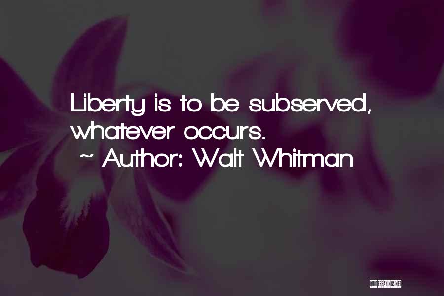 Walt Whitman Quotes 2041937