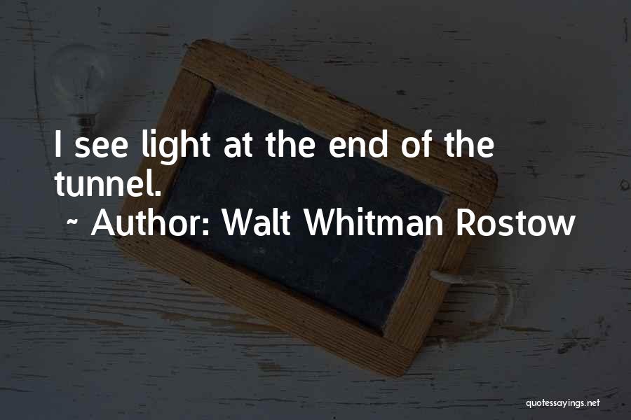 Walt Whitman Rostow Quotes 1604424