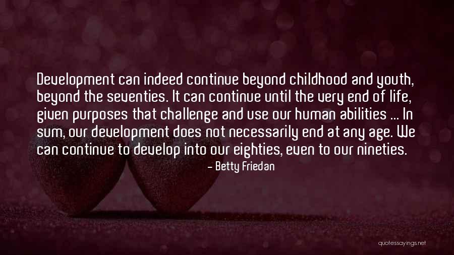 Waltenhofen Quotes By Betty Friedan Waltenhofen Quotes By Betty Friedan