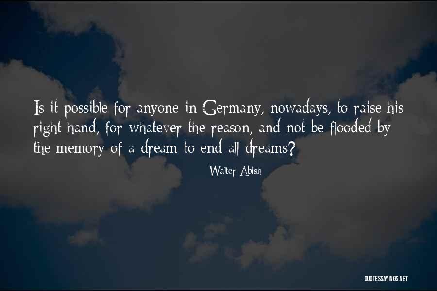 Walter Abish Quotes 1538002 Walter Abish Quotes 1538002