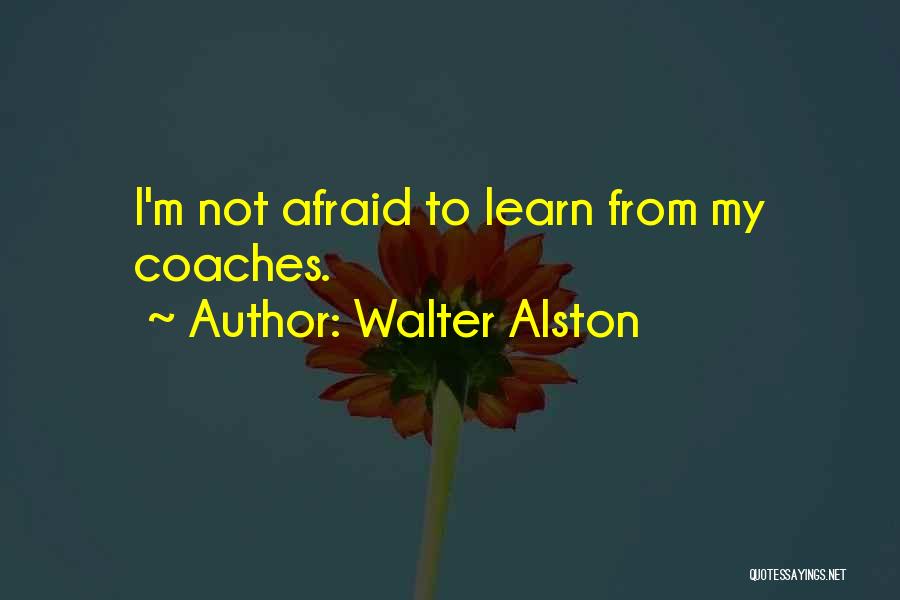 Walter Alston Quotes 625607