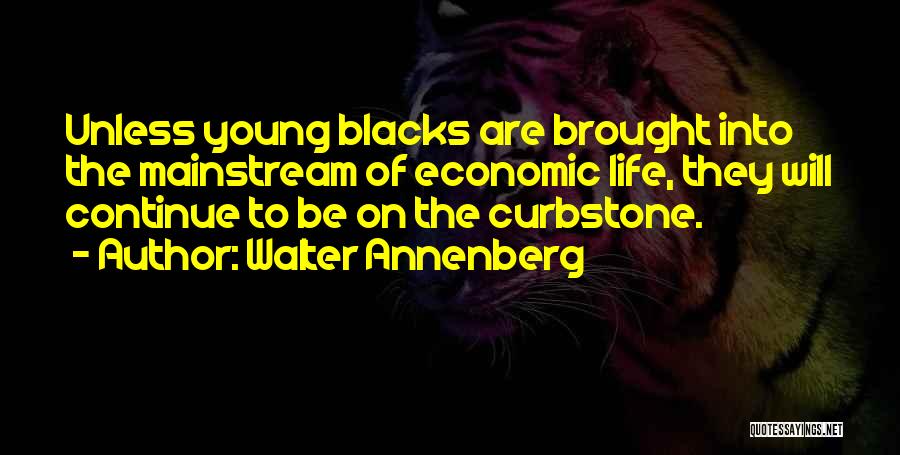 Walter Annenberg Quotes 1092900