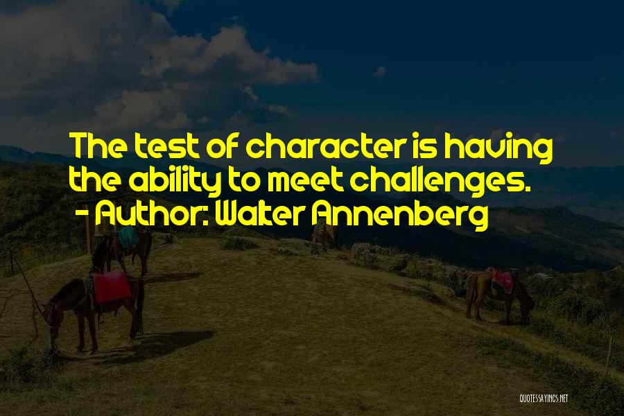 Walter Annenberg Quotes 1827030