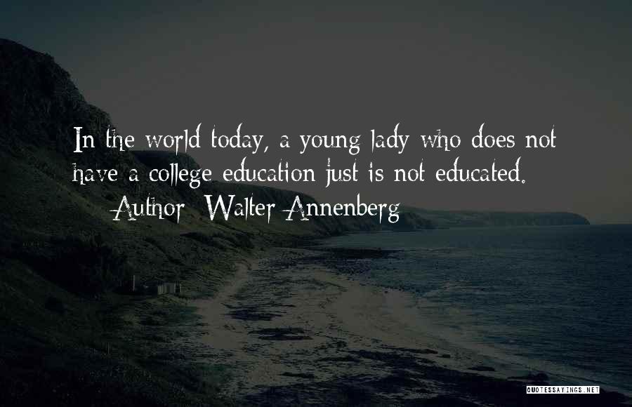 Walter Annenberg Quotes 1980585