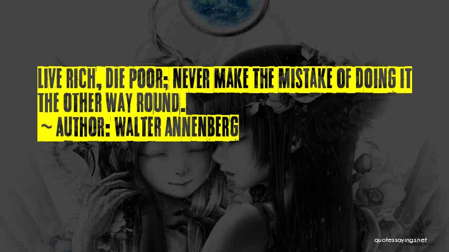 Walter Annenberg Quotes 267596