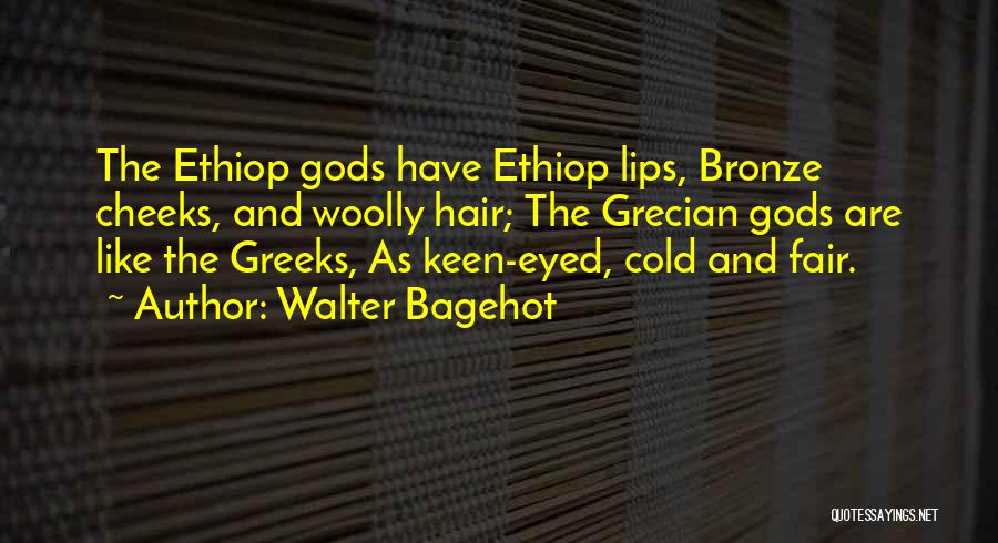 Walter Bagehot Quotes 1717959