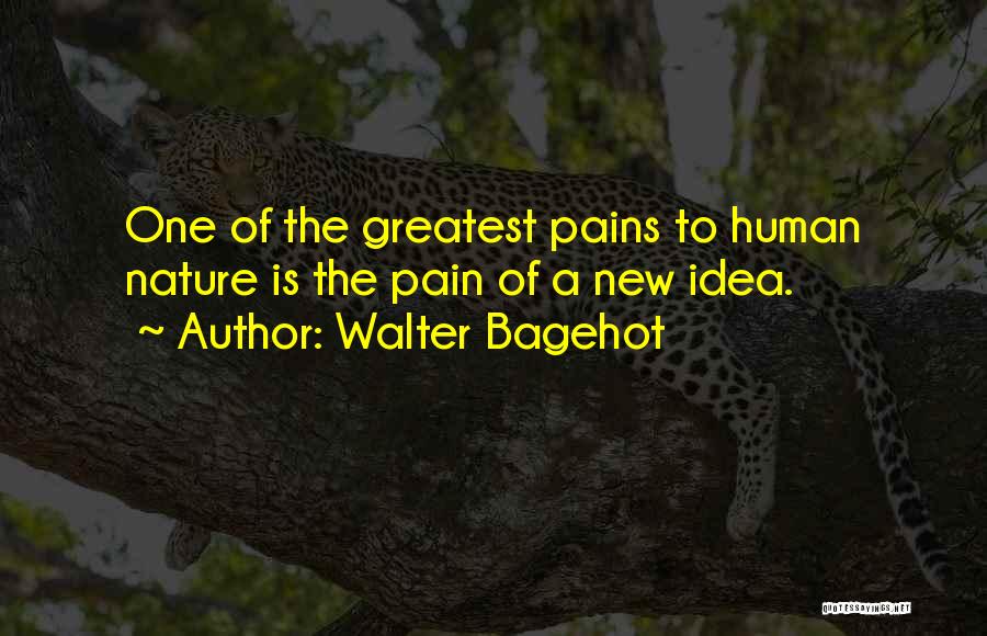 Walter Bagehot Quotes 1865725