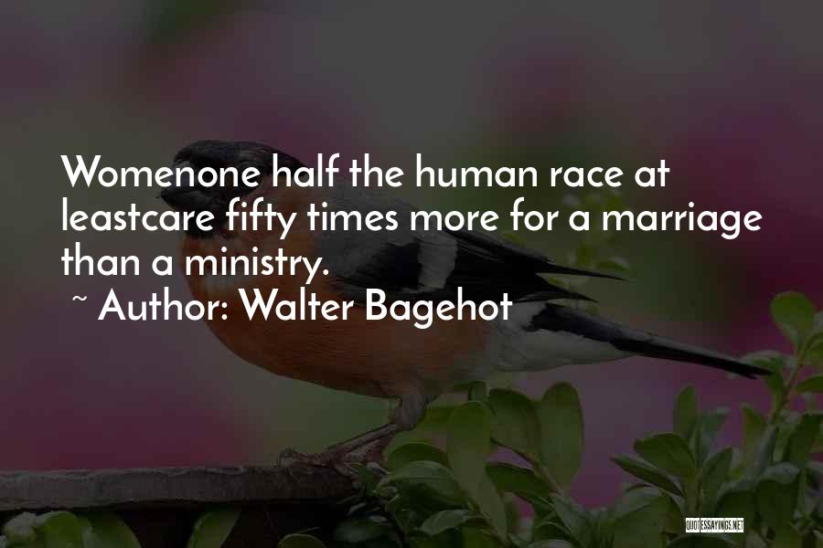 Walter Bagehot Quotes 229088