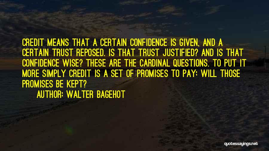 Walter Bagehot Quotes 781873