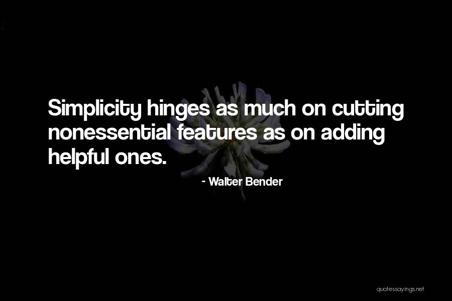 Walter Bender Quotes 309778 Walter Bender Quotes 309778