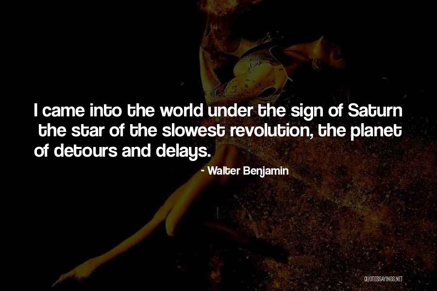 Walter Benjamin Quotes 669785 Walter Benjamin Quotes 669785