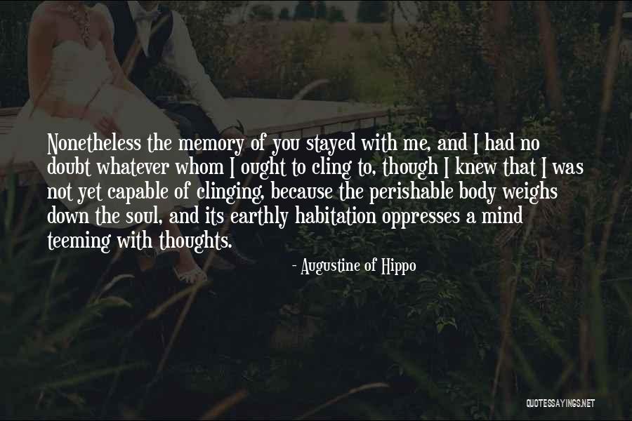 Walter Bennis Quotes By Augustine Of Hippo Walter Bennis Quotes By Augustine Of Hippo