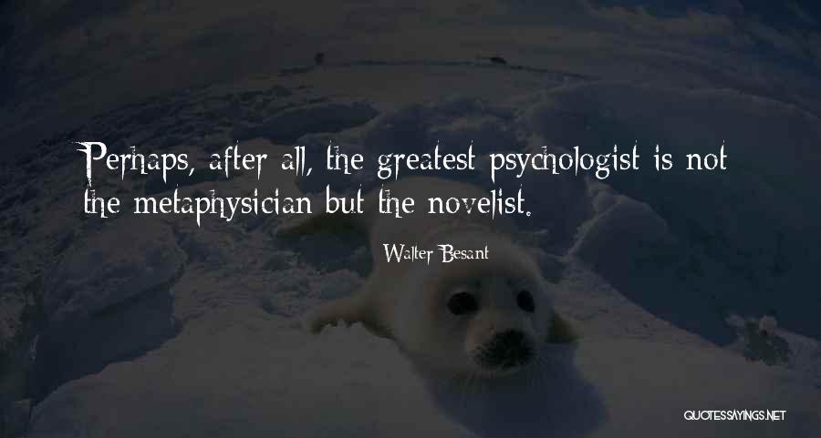 Walter Besant Quotes 1064111