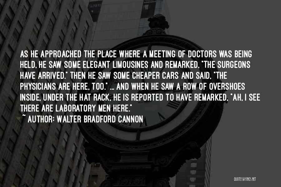 Walter Bradford Cannon Quotes 1299556