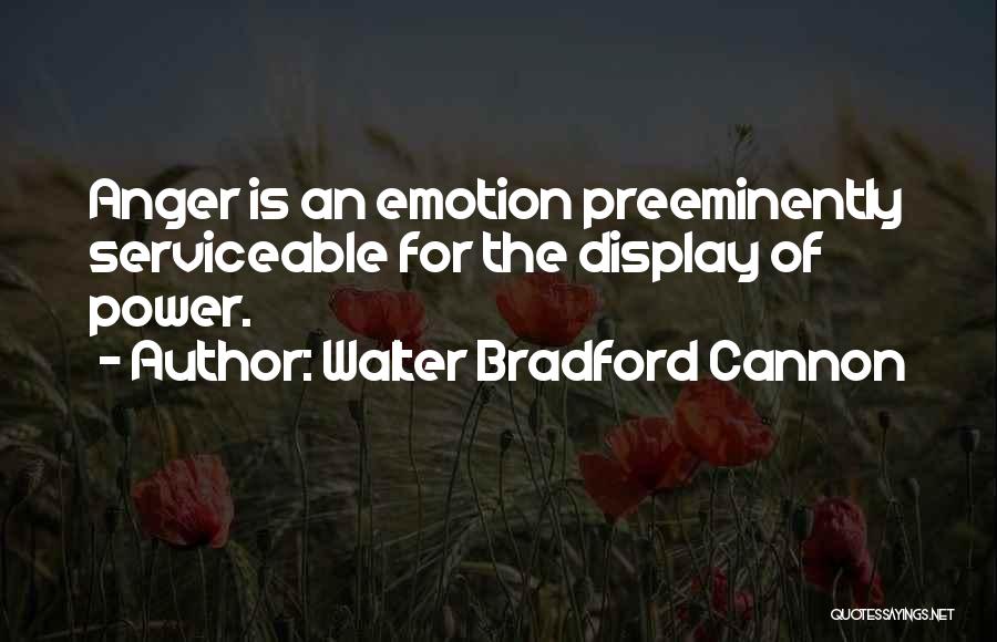 Walter Bradford Cannon Quotes 259168