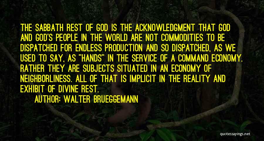 Walter Brueggemann Quotes 106765