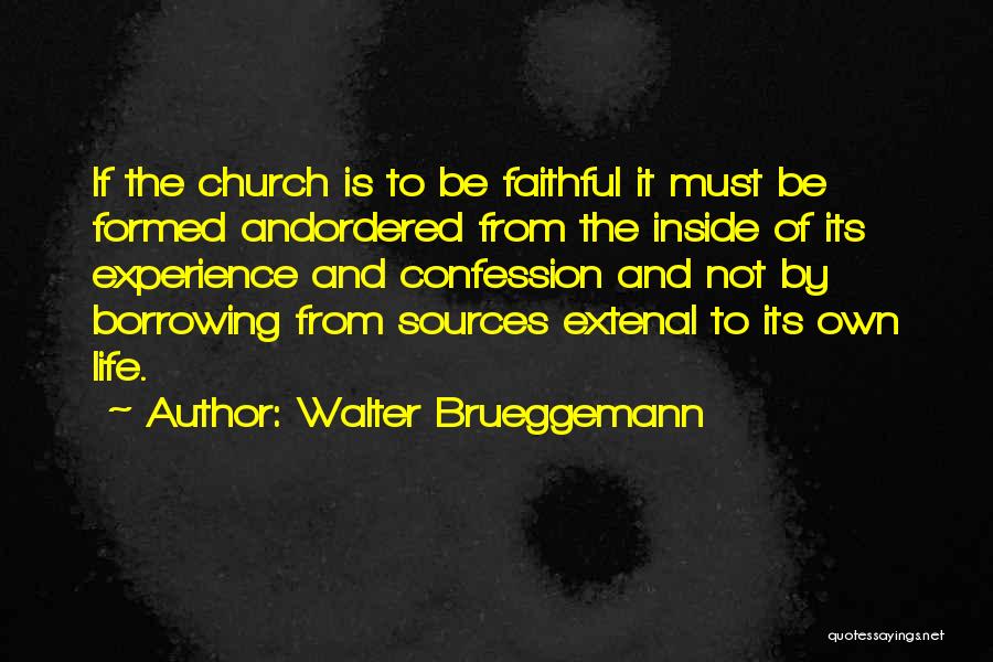 Walter Brueggemann Quotes 1150199