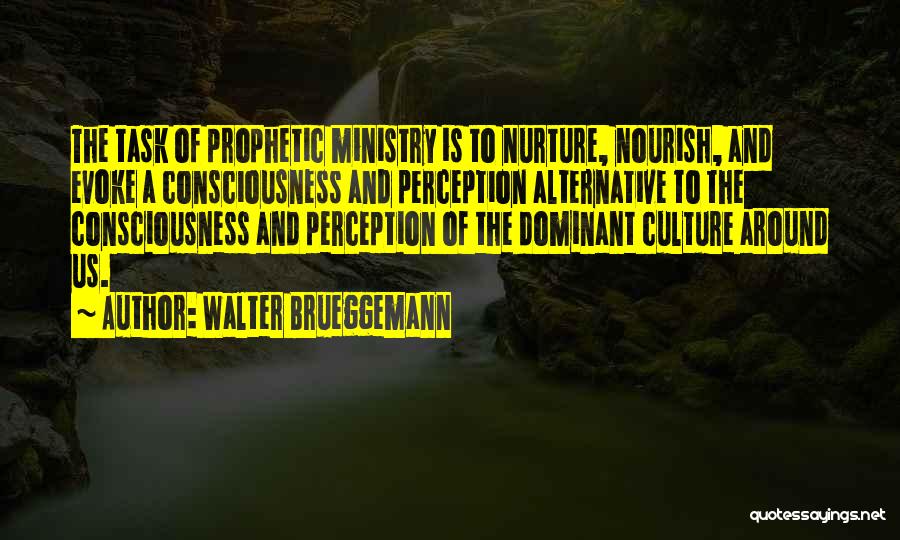 Walter Brueggemann Quotes 1296477
