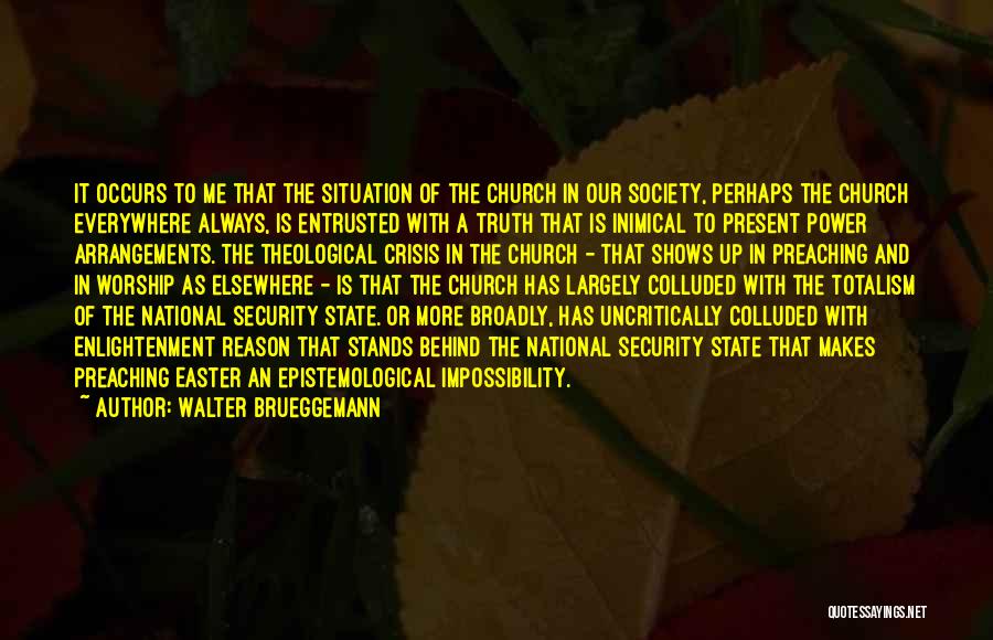 Walter Brueggemann Quotes 1552165