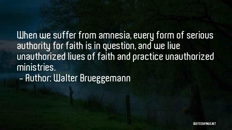 Walter Brueggemann Quotes 1686334