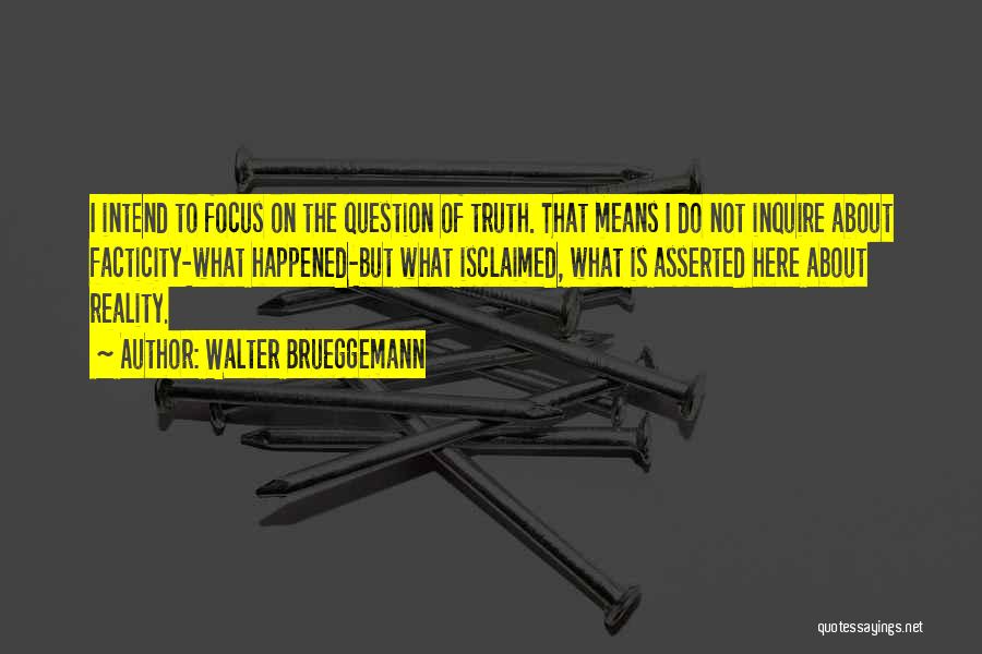 Walter Brueggemann Quotes 2161009