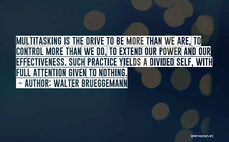 Walter Brueggemann Quotes 551626