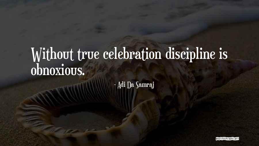 Walter Camp Famous Quotes By Adi Da Samraj Walter Camp Famous Quotes By Adi Da Samraj