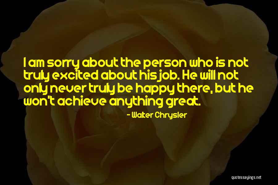 Walter Chrysler Quotes 1742287 Walter Chrysler Quotes 1742287