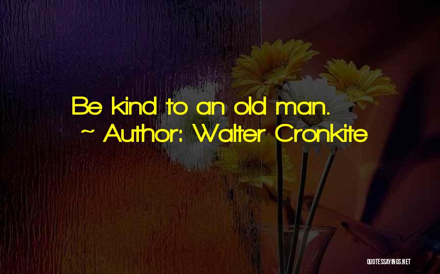 Walter Cronkite Quotes 1162141