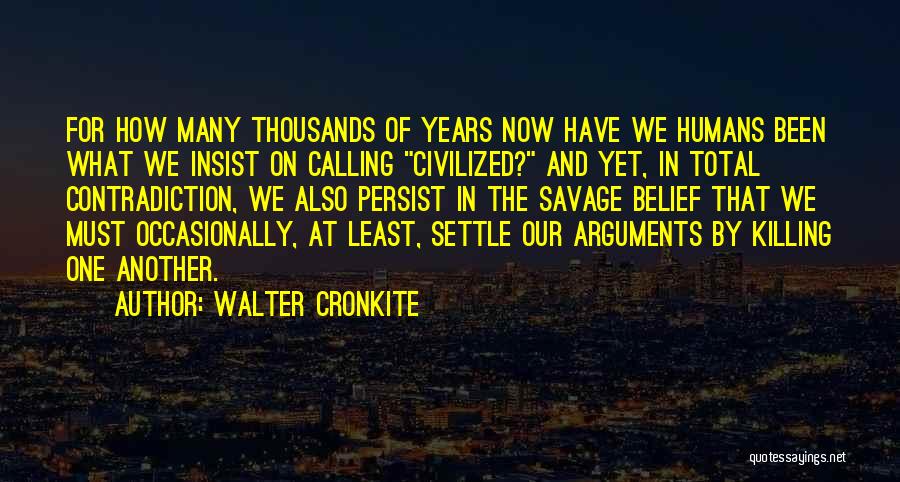 Walter Cronkite Quotes 1226723