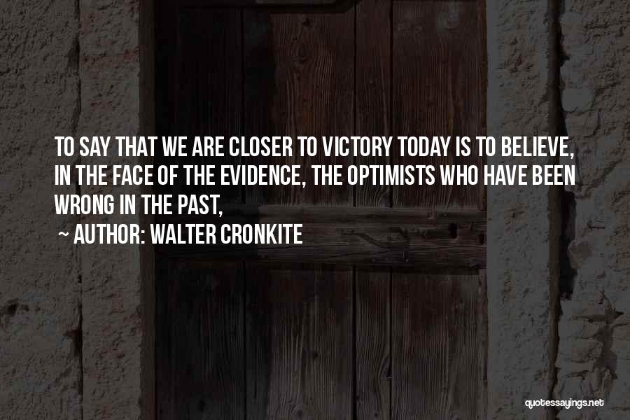 Walter Cronkite Quotes 447526
