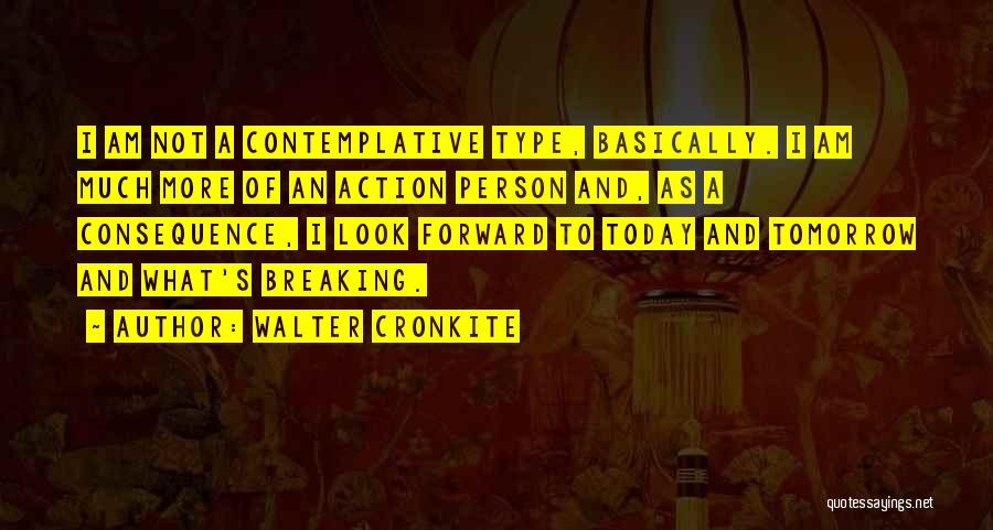 Walter Cronkite Quotes 658061