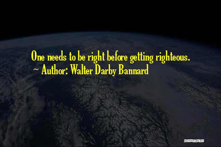 Walter Darby Bannard Quotes 874452