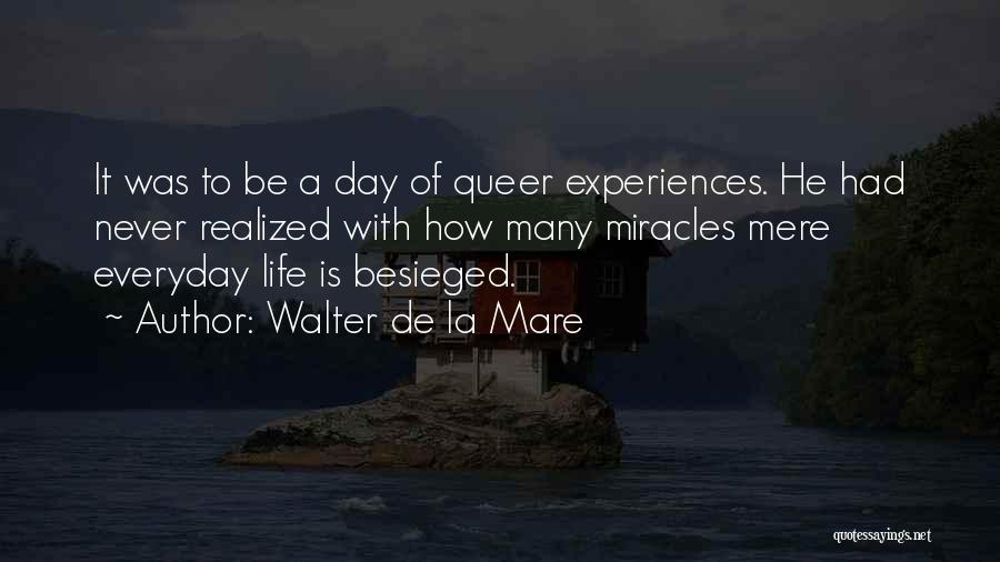 Walter De La Mare Quotes 1194444