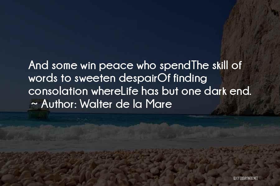 Walter De La Mare Quotes 593690