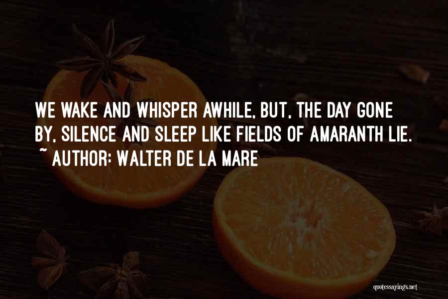 Walter De La Mare Quotes 937734