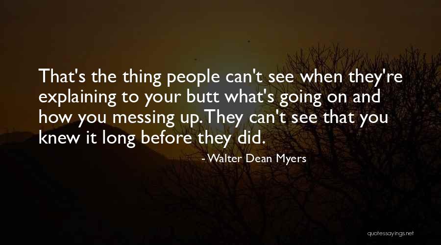 Walter Dean Myers Quotes 748696