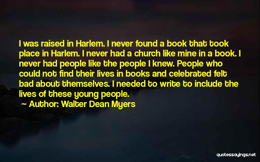 Walter Dean Myers Quotes 770587