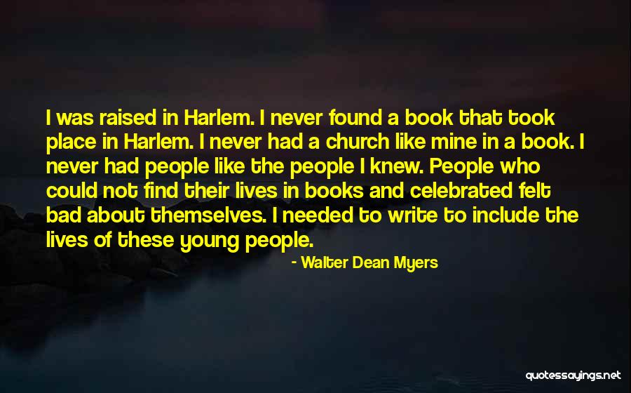 Walter Dean Myers Quotes 770587