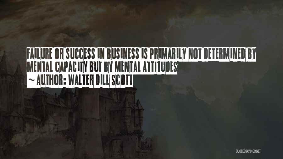 Walter Dill Scott Quotes 270690