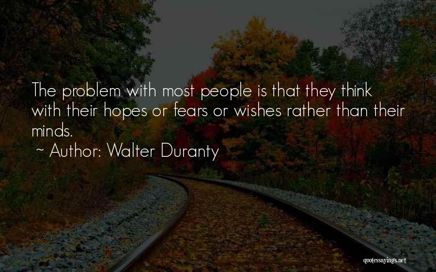 Walter Duranty Quotes 412228