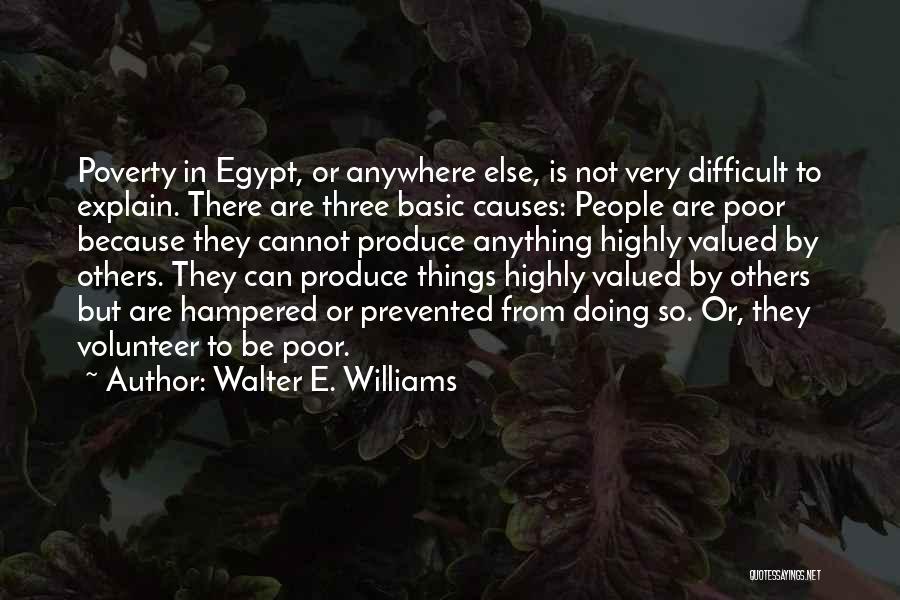 Walter E. Williams Quotes 1077686