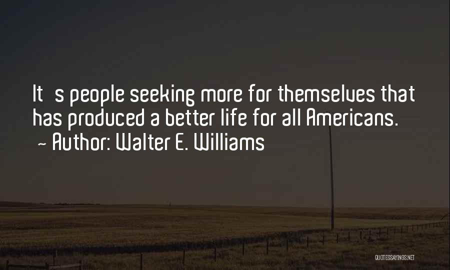 Walter E. Williams Quotes 1111724