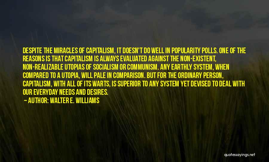 Walter E. Williams Quotes 1619049