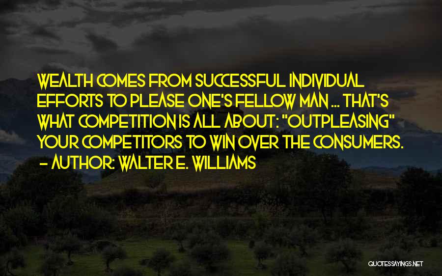 Walter E. Williams Quotes 192865