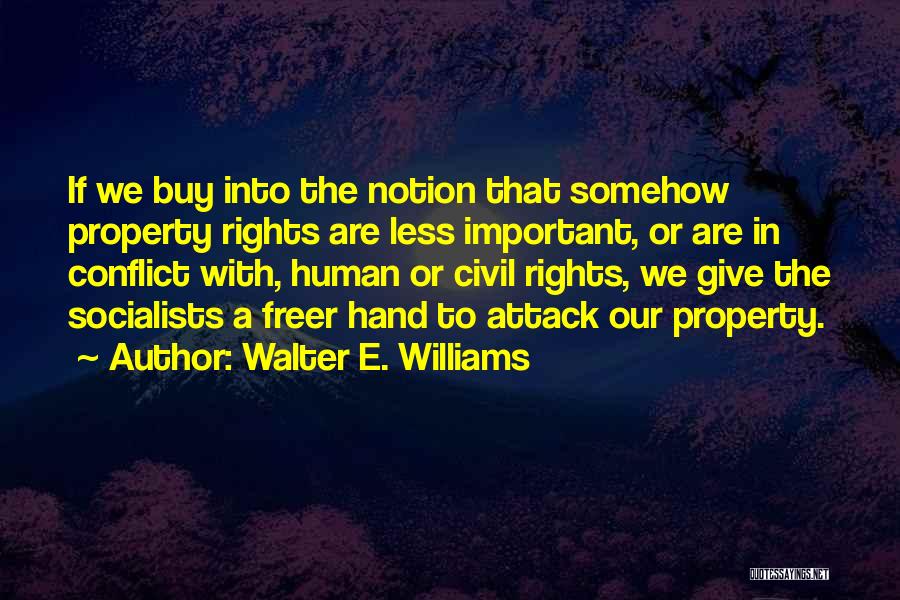 Walter E. Williams Quotes 193713